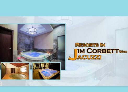 Resorts with jacuzzi in jim corbett